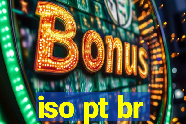 iso pt br